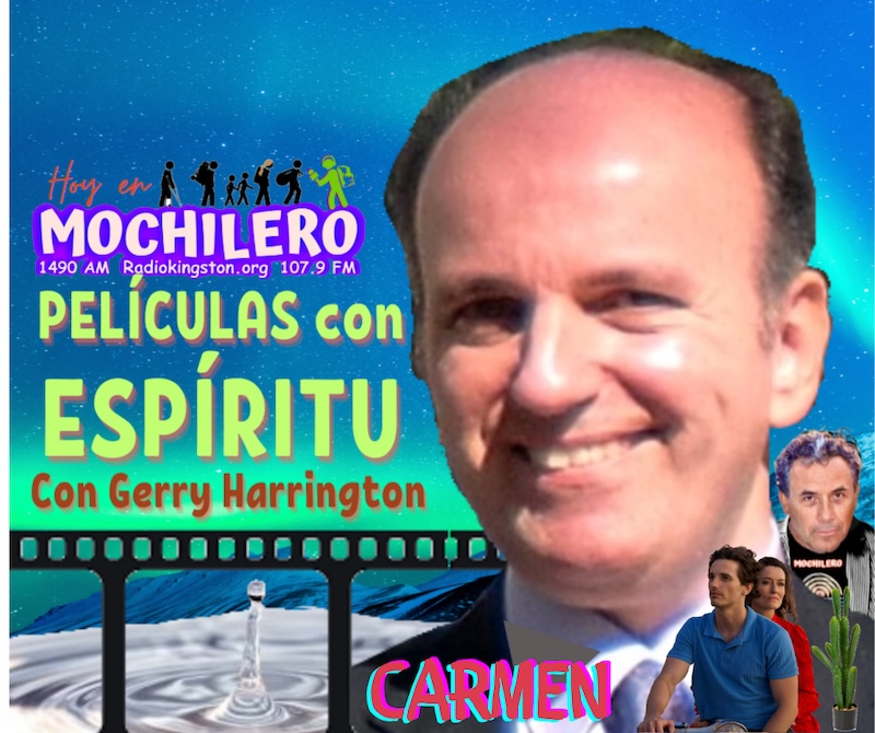 Gerry Harrington, Movies with Spirit and Carmen