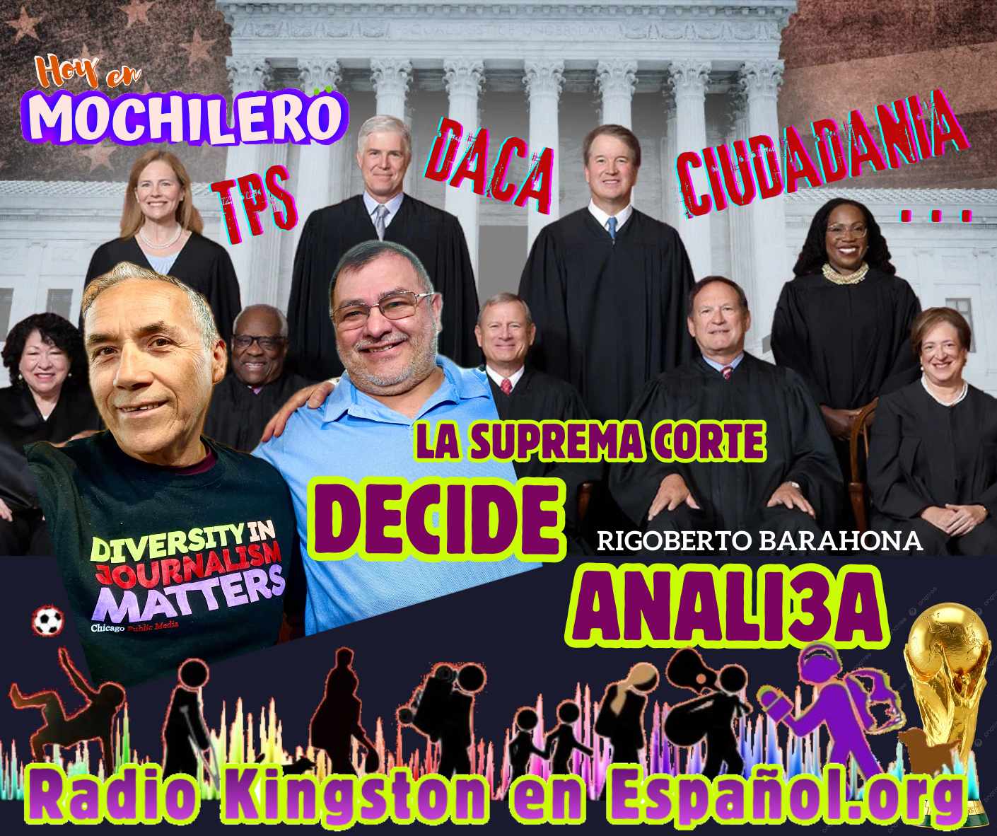 RIGOBERTO BARAHONA; TPS, Ciudadanía al Nacer y Sabor, a con Doña Maité …